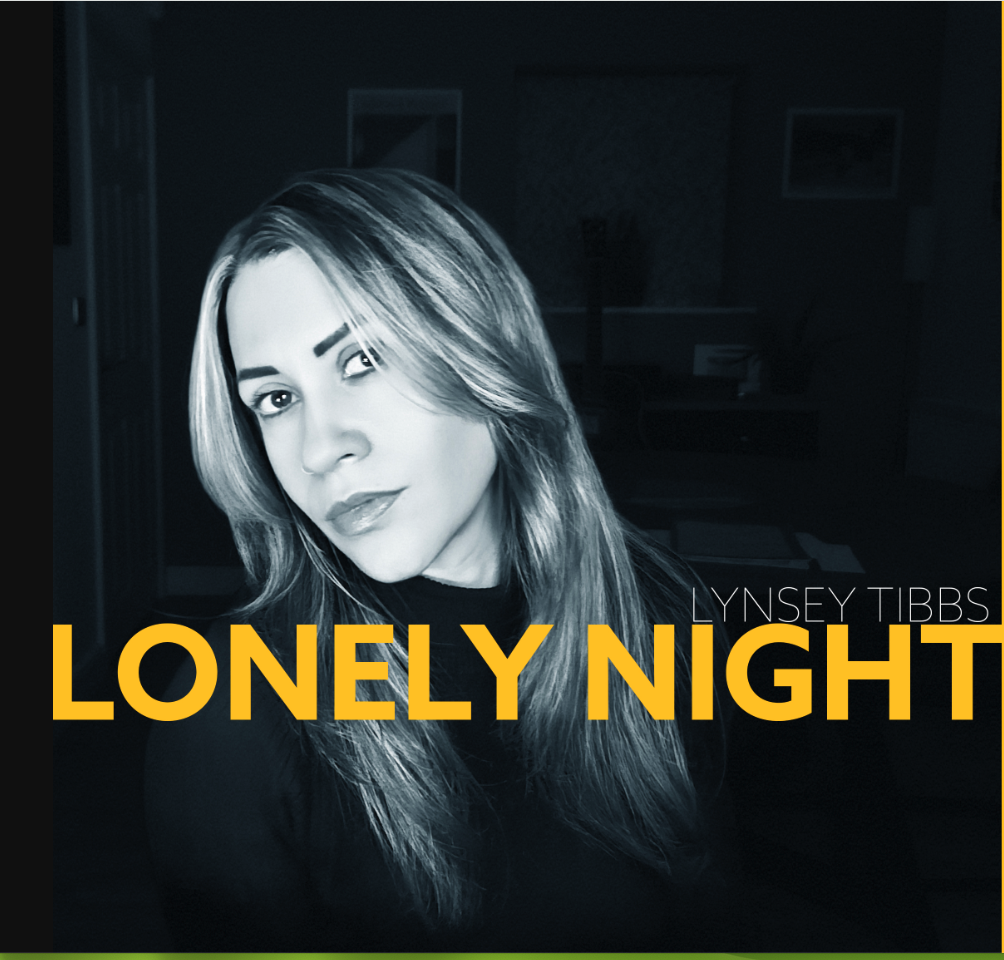 Lynsey Tibbs - Lonely Night