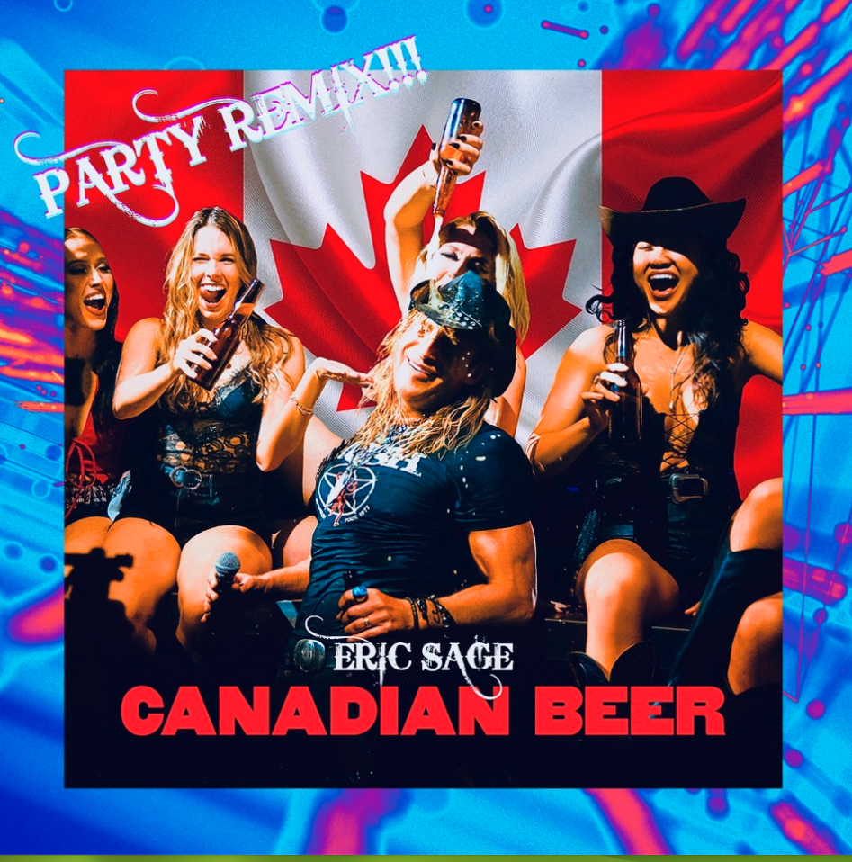 Eric Sage - Canadian Beer (Party Mix)