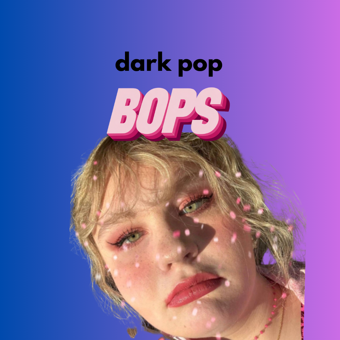 TODAY’S DARK POP BOP // KAYTIE