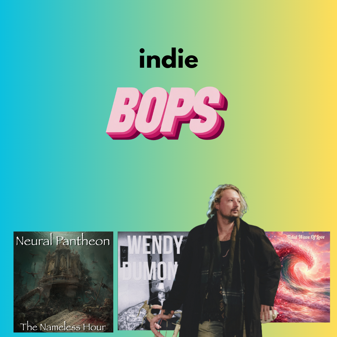 INDIE BOPS OF THE WEEK