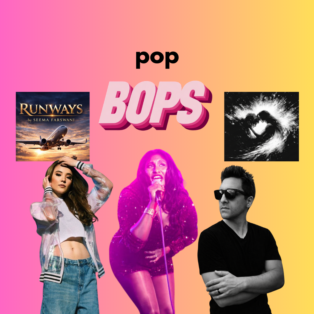 THIS WEEK’S POP BOPS
