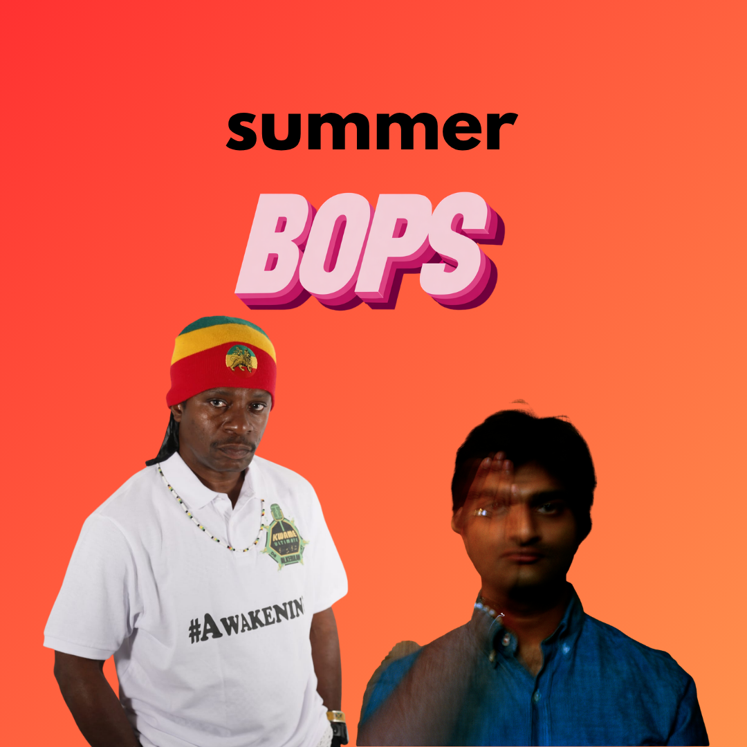 THIS WEEK’S SUMMER BOPS