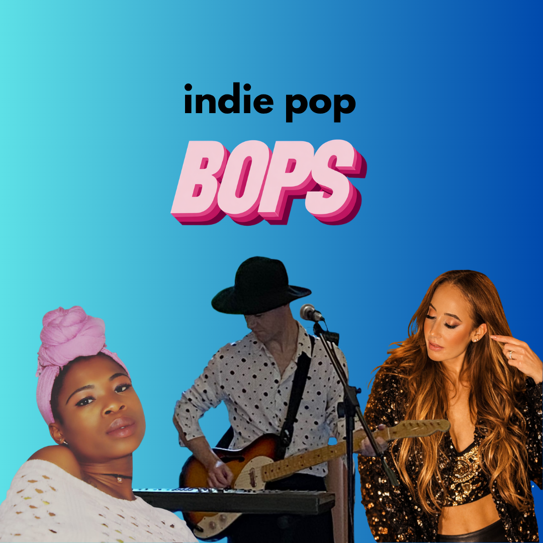 THIS WEEK'S INDIE POP BOPS