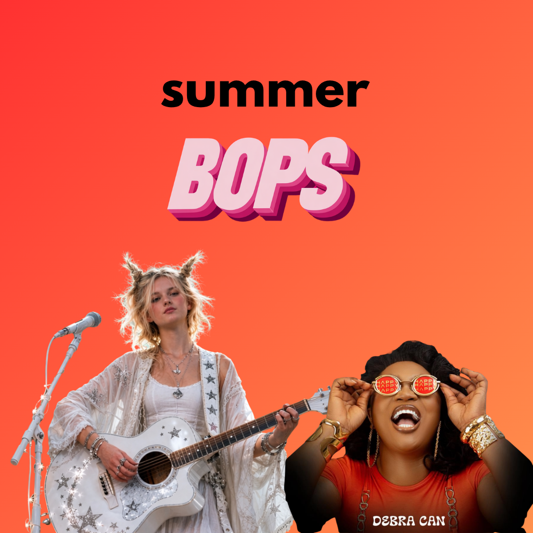 THIS WEEK'S SUMMER BOPS