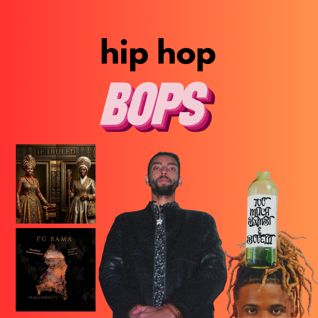 THIS WEEK'S HIP HOP BOPS