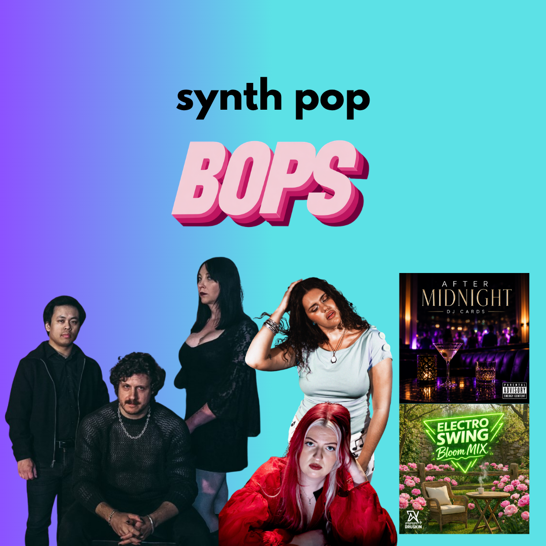 THIS WEEK'S SYNTH POP BOPS