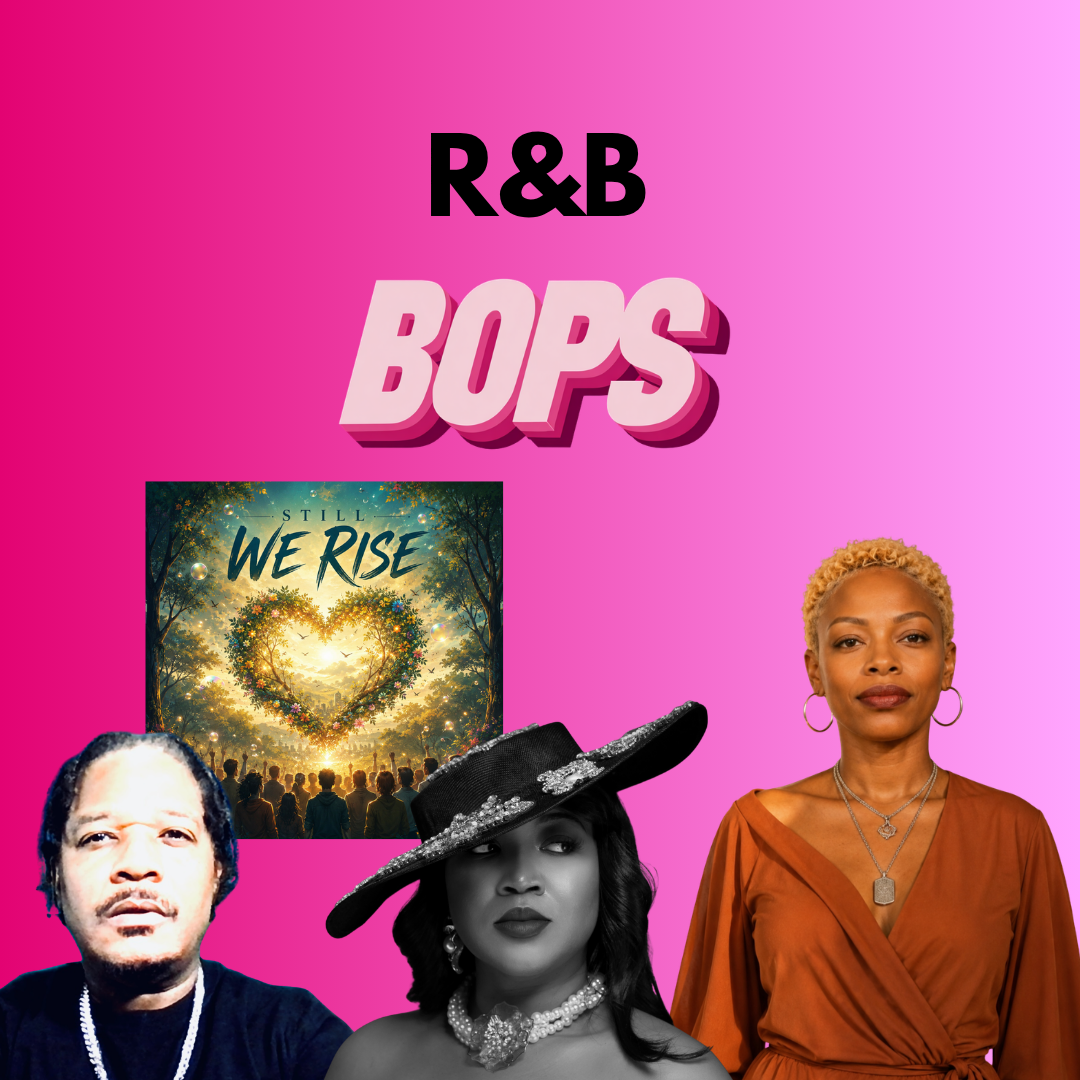THIS WEEK'S R&B BOPS