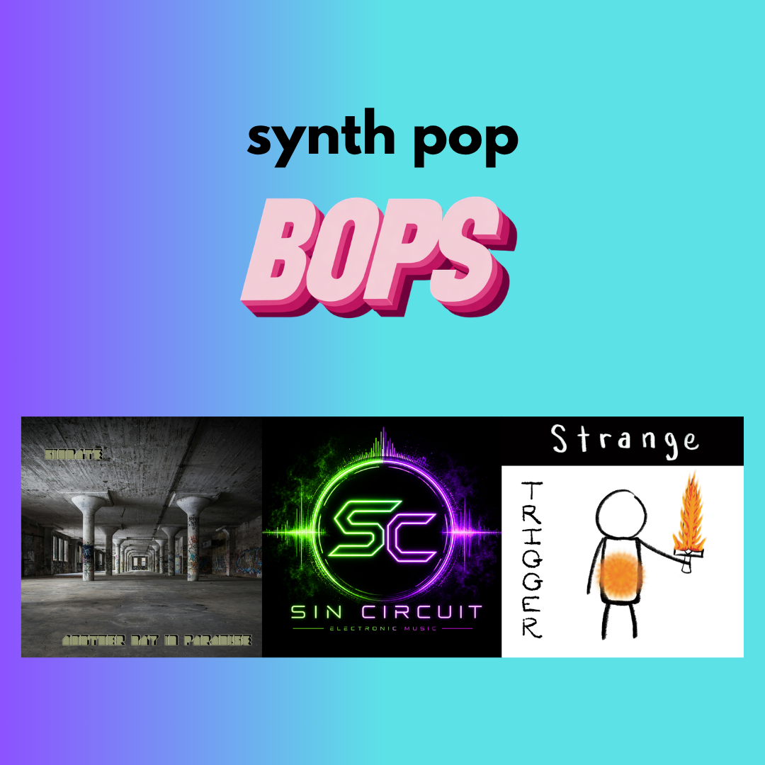 THIS WEEK'S SYNTH POP BOPS