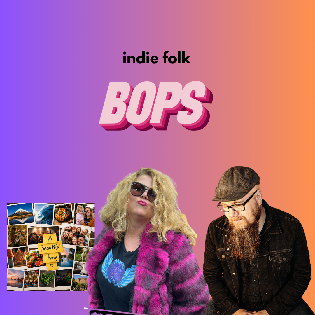 THIS WEEK'S INDIE FOLK BOPS